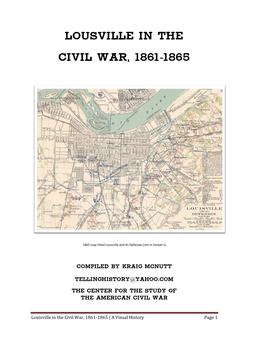 Lousville in the Civil War, 1861-1865 the Weeklies