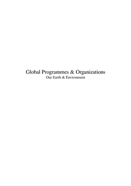 Global Programmes & Organizations