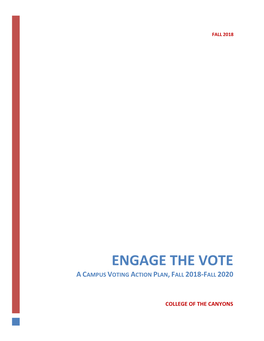 Engage the Vote a Campus Voting Action Plan, Fall 2018-Fall 2020