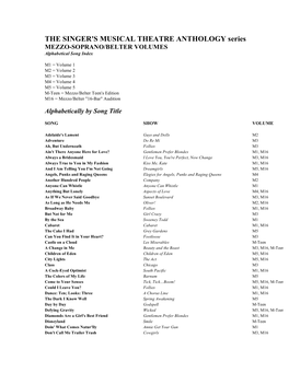 THE SINGER's MUSICAL THEATRE ANTHOLOGY Series MEZZO-SOPRANO/BELTER VOLUMES Alphabetical Song Index