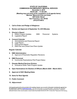STATE of CALIFORNIA COMMISSION on EMERGENCY MEDICAL SERVICES December 4, 2019 09:00 A.M. – 11:30 A.M. (Meeting May End Early A