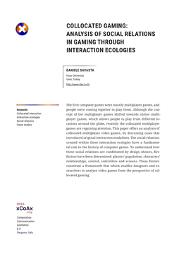 Collocated Gaming: Analysis of Social Relations in Gaming Through Interaction Ecologies