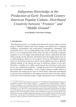 Indigenous Knowledge in the Production of Early Twentieth Century American Popular Culture: Distributed Creativity Between “Frontier” and “Middle Ground”