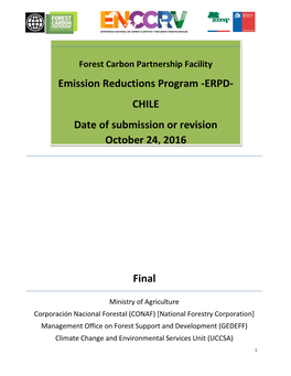 Final Emission Reductions Program -ERPD- CHILE Date of Submission
