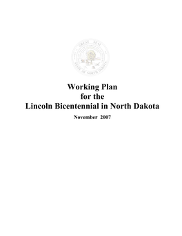 Working Plan for the Lincoln Bicentennial in North Dakota