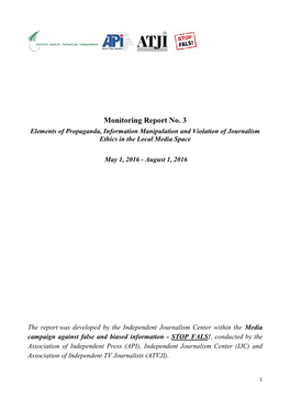 Monitoring Report No. 3 Elements of Propaganda, Information Manipulation and Violation of Journalism Ethics in the Local Media Space