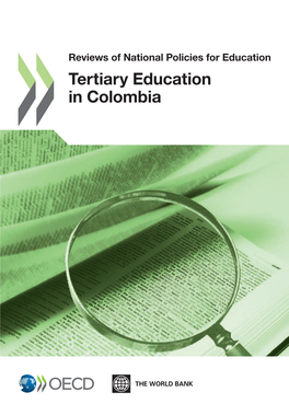 Reviews of National Policies for Education: Tertiary Education in Colombia 2012, OECD Publishing