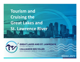 Tourism and Cruising the Great Lakes and St. Lawrence River