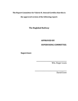 The Baghdad Railway APPROVED by SUPERVISING COMMITTEE