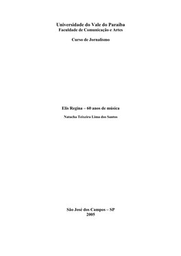 Faculdade De Comunicação E Artes Curso De Jornalismo Elis Regina