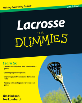 Lacrosse for Dummies, 2Nd Edition