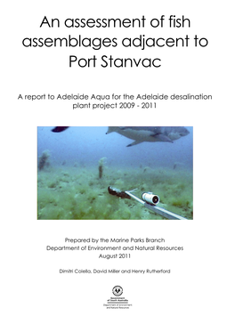 An Assessment of Fish Assemblages Adjacent to Port Stanvac