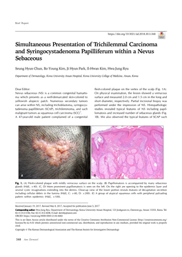 Simultaneous Presentation of Trichilemmal Carcinoma and Syringocystadenoma Papilliferum Within a Nevus Sebaceous