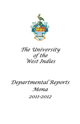 The University of the West Indies Departmental Reports Mona 2011-2012