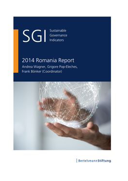 2014 Romania Country Report | SGI Sustainable Governance Indicators