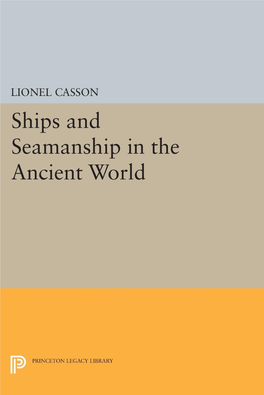 Ships and Seamanship in the Ancient World