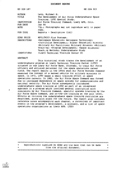 The Development of Air Force Undergraduate Space Training. LTTC Special Study. INSTITUTION Air Force Training Command, Lowry AFB, Colo