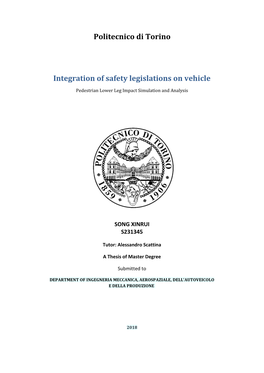 Integration of Safety Legislations on Vehicle Pedestrian Lower Leg Impact Simulation and Analysis