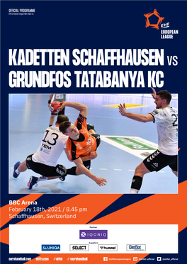 KADETTEN Schaffhausenvs GRUNDFOS TATABANYA KC