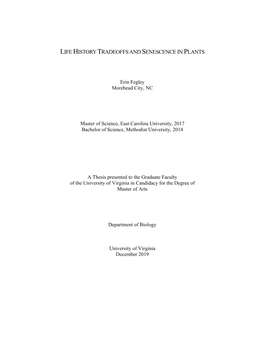 Life History Tradeoffs and Senescence in Plants