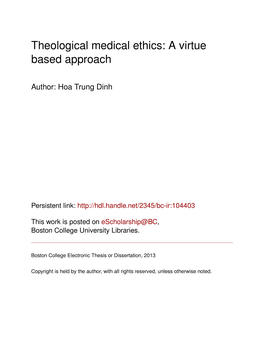 Theological Medical Ethics: a Virtue Based Approach