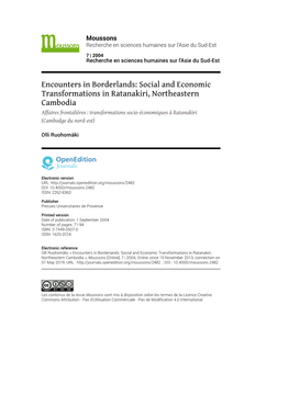 Social and Economic Transformations in Ratanakiri, Northeastern Cambodia Affaires Frontalières : Transformations Socio-Économiques À Ratanakiri (Cambodge Du Nord-Est)