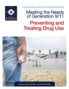 Preventing and Treating Drug Use