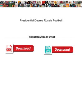 Presidential Decree Russia Football