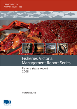 Fisheries Victoria Management Report Series - No