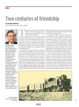 Two Centuries of Friendship by JACQUES ARNOLD Special Advisor for Latin America, FIRST