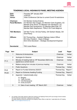 TENDRING LOCAL HIGHWAYS PANEL MEETING AGENDA Date: Thursday 28Th January 2021 Time: 10:00 Hrs Venue: Video Conference Call Due to Current Covid-19 Restrictions