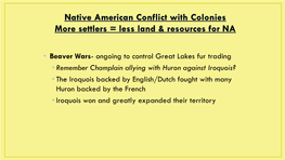 Native American Conflict Notes