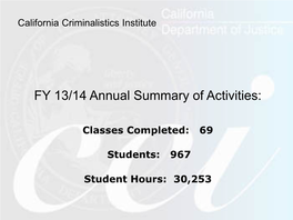 FY 13/14 Annual Summary of Activities