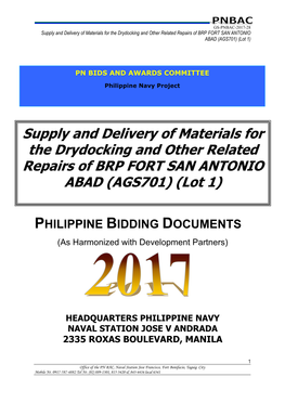 Supply and Delivery of Materials for the Drydocking and Other Related Repairs of BRP FORT SAN ANTONIO ABAD (AGS701) (Lot 1)