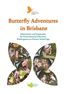 Butterfly Adventures in Brisbane