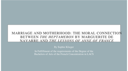 The Moral Connection Between the Heptameron by Marguerite De Navarre and the Lessons of Anne of France