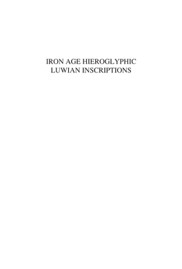 IRON AGE Hieroglyphic Luwian Inscriptions Writings from the Ancient World