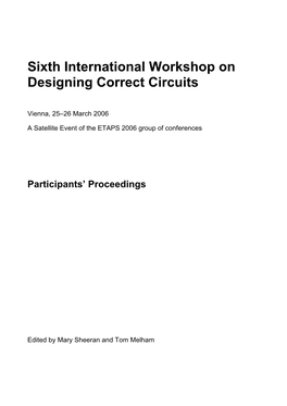 Sixth International Workshop on Designing Correct Circuits