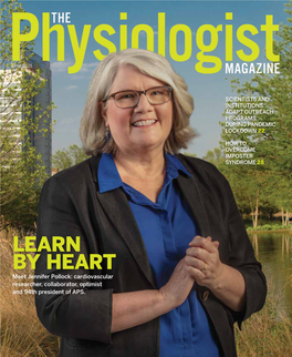 LEARN by HEART Meet Jennifer Pollock: Cardiovascular Researcher, Collaborator, Optimist and 94Th President of APS