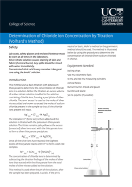 Determination of Chloride Ion Concentration by Titration (Volhard’S Method) Safety Neutral Or Basic, Mohr’S Method Or the Gravimetric Method Should Be Used