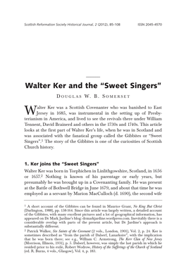 Walter Ker and the “Sweet Singers”