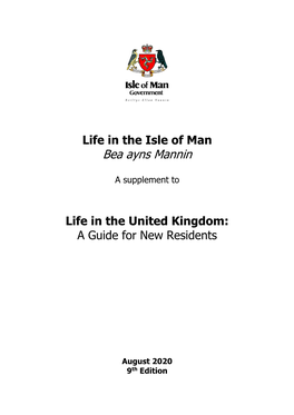 Life in the Isle of Man Bea Ayns Mannin