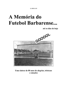 A Memória Do Futebol Barbarense