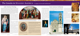 The Jesuits in Spanish America a Legacy of Art and Architecture