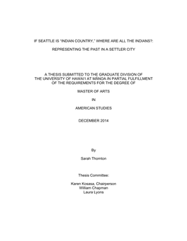 If Seattle Is “Indian Country,” Where Are All the Indians?