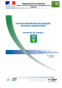 Rapport De Présentation PLAN DE PREVENTION DES RISQUES NATURELS INONDATIONS Commune Du Tampon