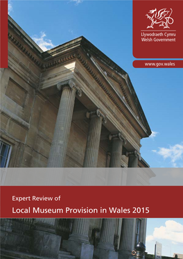 Expert Review of Local Museum Provision in Wales 2015 , File Type