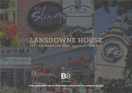 Lansdowne House 792 – 812 Wilmslow Road, Didsbury, M20 6Uh