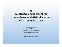 R a Software Environment for Comprehensive Stansncal Analysis