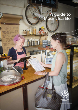 A Guide to Mount Isa Life